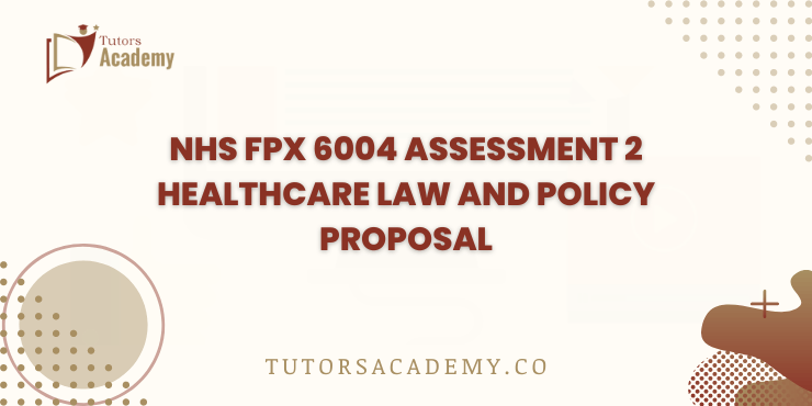 NHS FPX 6004 Assessment 2