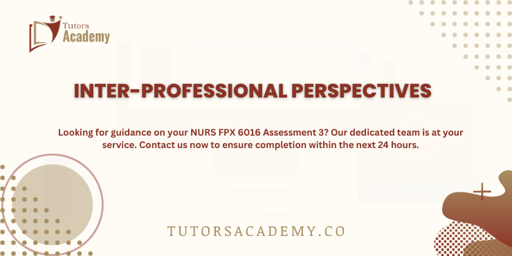 NURS FPX 6016 Assessment 3