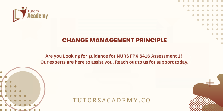 NURS FPX 6416 Assessment 1