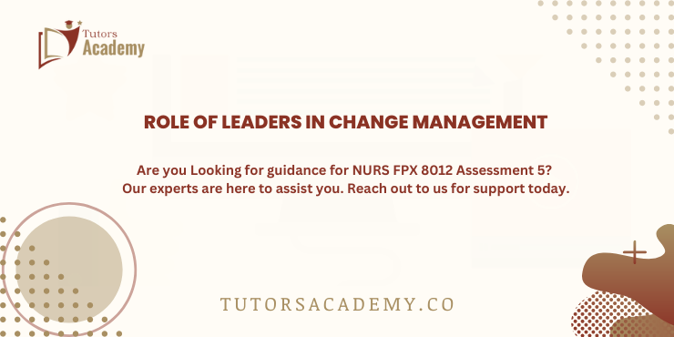 NURS FPX 8012 Assessment 5