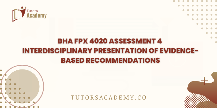 BHA FPX 4020 Assessment 4