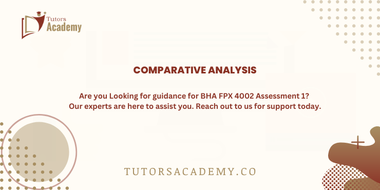 BHA FPX 4002 Assessment 1