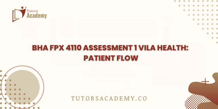 BHA FPX 4110 Assessment 1