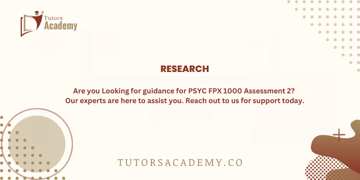 PSYC FPX 1000 Assessment 2