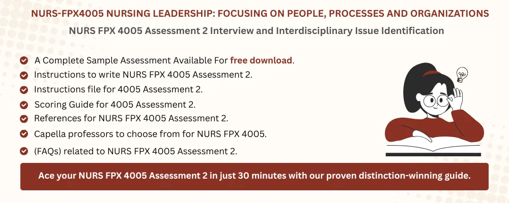 NURS FPX 4005 Assessment 2 Interview and Interdisciplinary Issue Identification