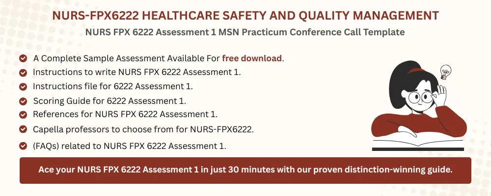 NURS FPX 6222 Assessment 1 MSN Practicum Conference Call Template