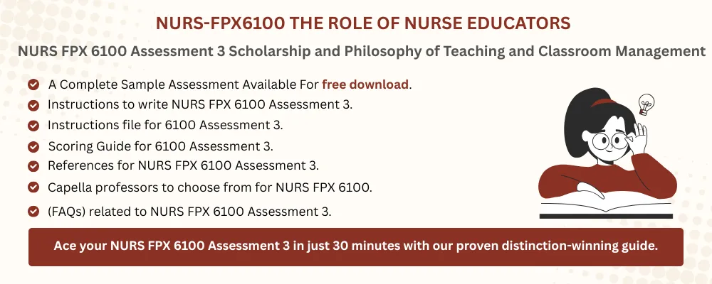 NURS FPX 6100 Assessment 3 Scholarship and Philosophy of Teaching and Classroom Management