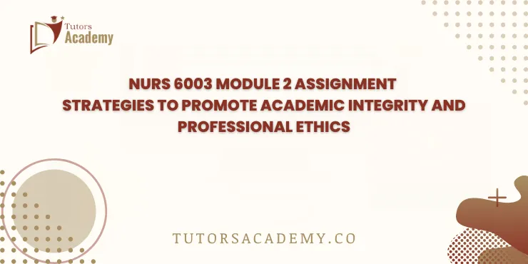 NURS 6003 Module 2 Assignment