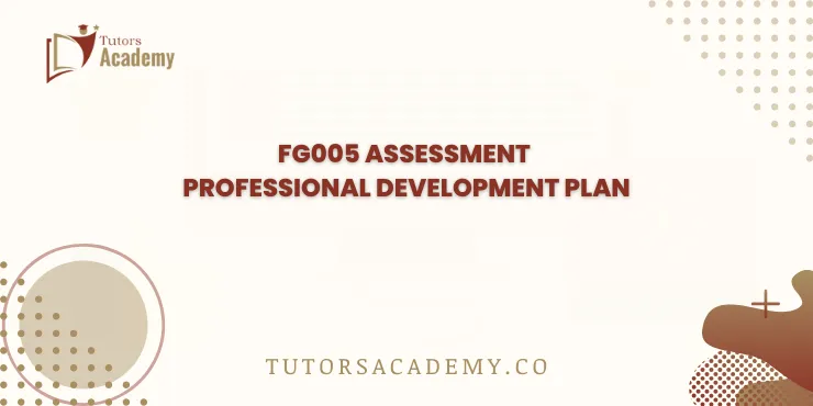 FG005 Assessment Professional Development Plan