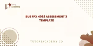 BUS FPX 4062 Assessment 3 Template
