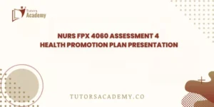 NURS FPX 4060 Assessment 4 Health Promotion Plan Presentation