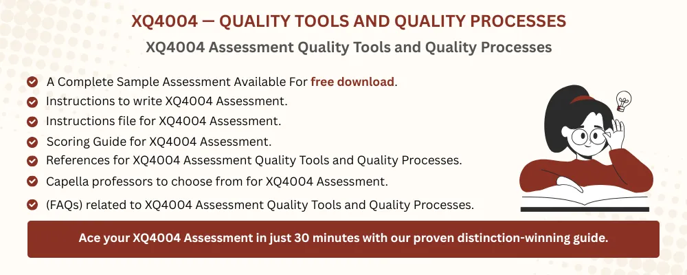 XQ4004 Assessment Quality Tools and Quality Processes