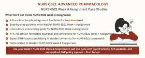 NURS 6521 Week 4 Assignment Case Studies