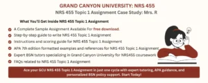 NRS 455 Topic 1 Assignment Case Study: Mrs. R