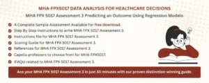 MHA FPX 5017 Assessment 3 Predicting an Outcome Using Regression Models