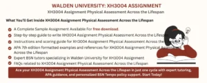 XH3004 Assignment Physical Assessment Across the Lifespan