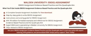 EB001 Assignment Evidence-Based Practice and the Quadruple Aim