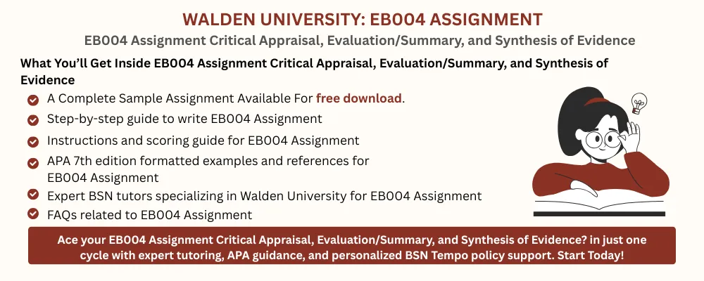 EB004 Assignment Critical Appraisal, Evaluation/Summary, and Synthesis of Evidence