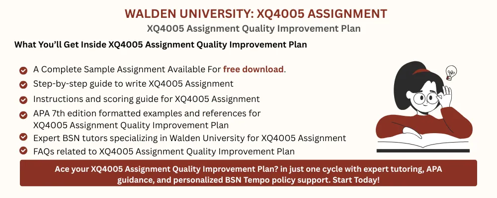 XQ4005 Assignment Quality Improvement Plan