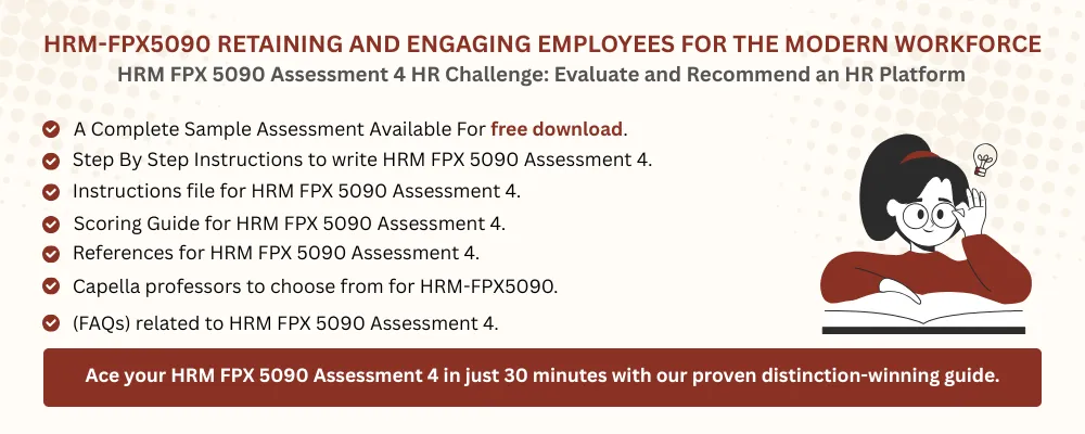 HRM FPX 5090 Assessment 4 HR Challenge: Evaluate and Recommend an HR Platform