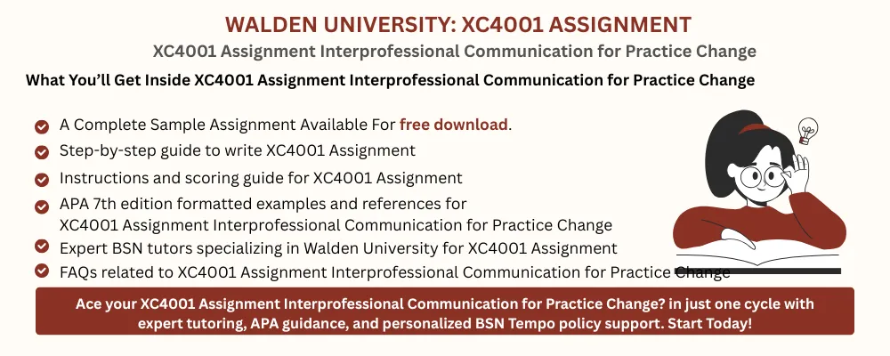 XC4001 Assignment Interprofessional Communication for Practice Change